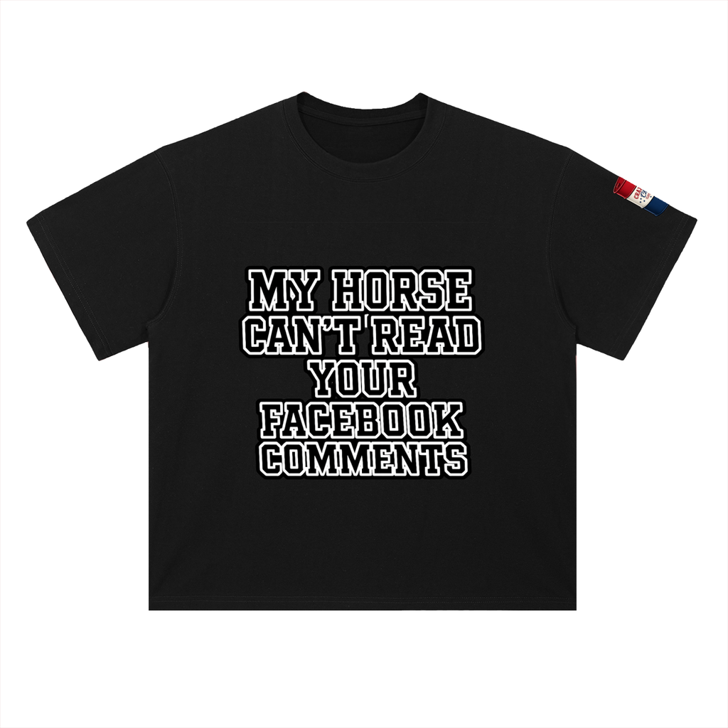 My Horse Can't Read Heavyweight Drop Shoulder Cotton T-Shirt