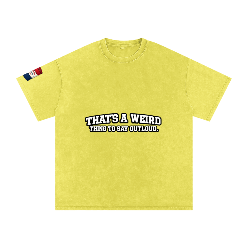 That's Weird Snow Washed Oversized Cotton T-Shirt