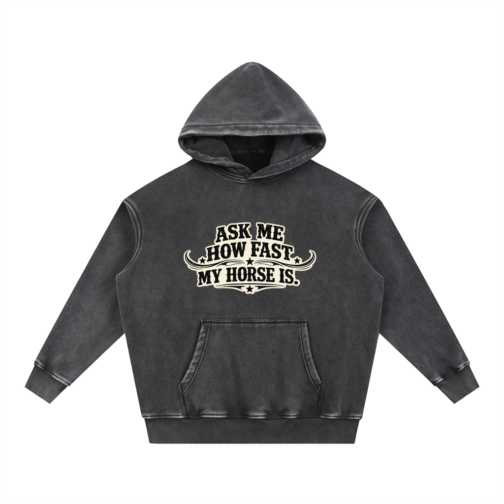 Ask Me How Fast Snow Wash Fleece Oversize Hoodie