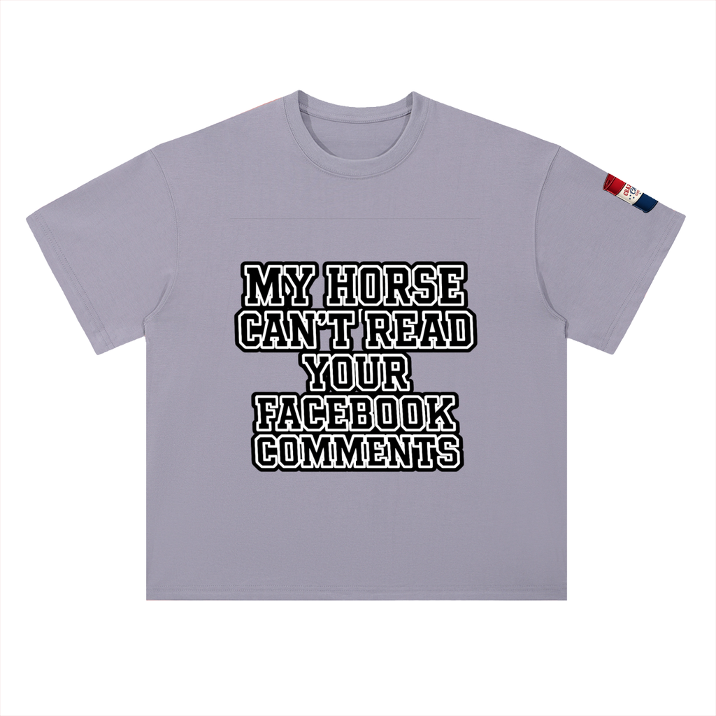 My Horse Can't Read Heavyweight Drop Shoulder Cotton T-Shirt