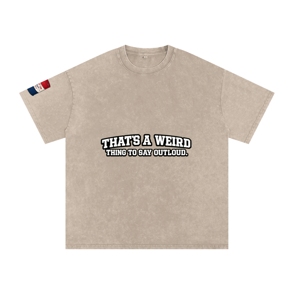 That's Weird Snow Washed Oversized Cotton T-Shirt