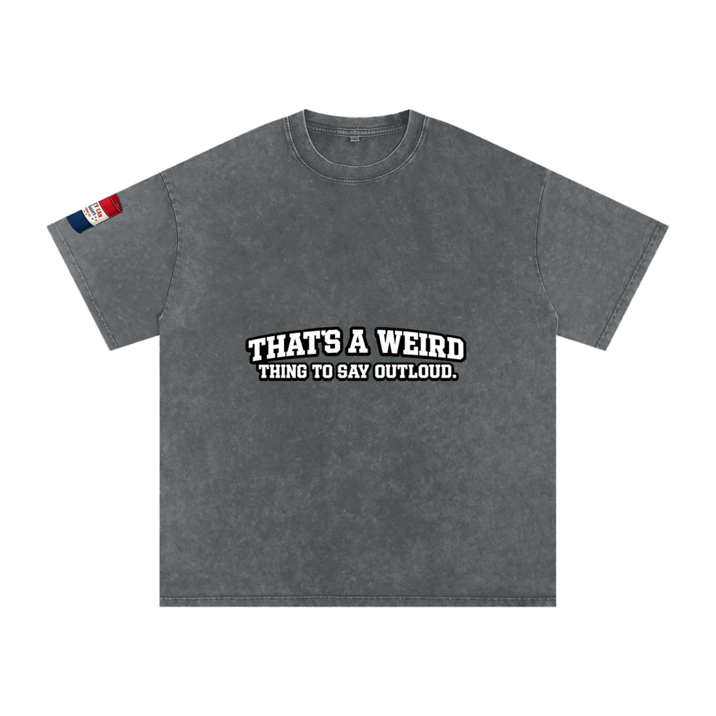 That's Weird Snow Washed Oversized Cotton T-Shirt