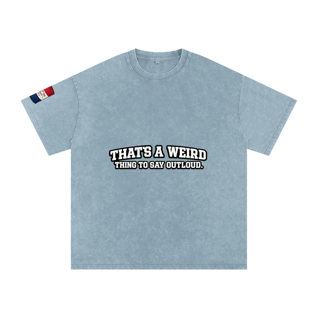That's Weird Snow Washed Oversized Cotton T-Shirt