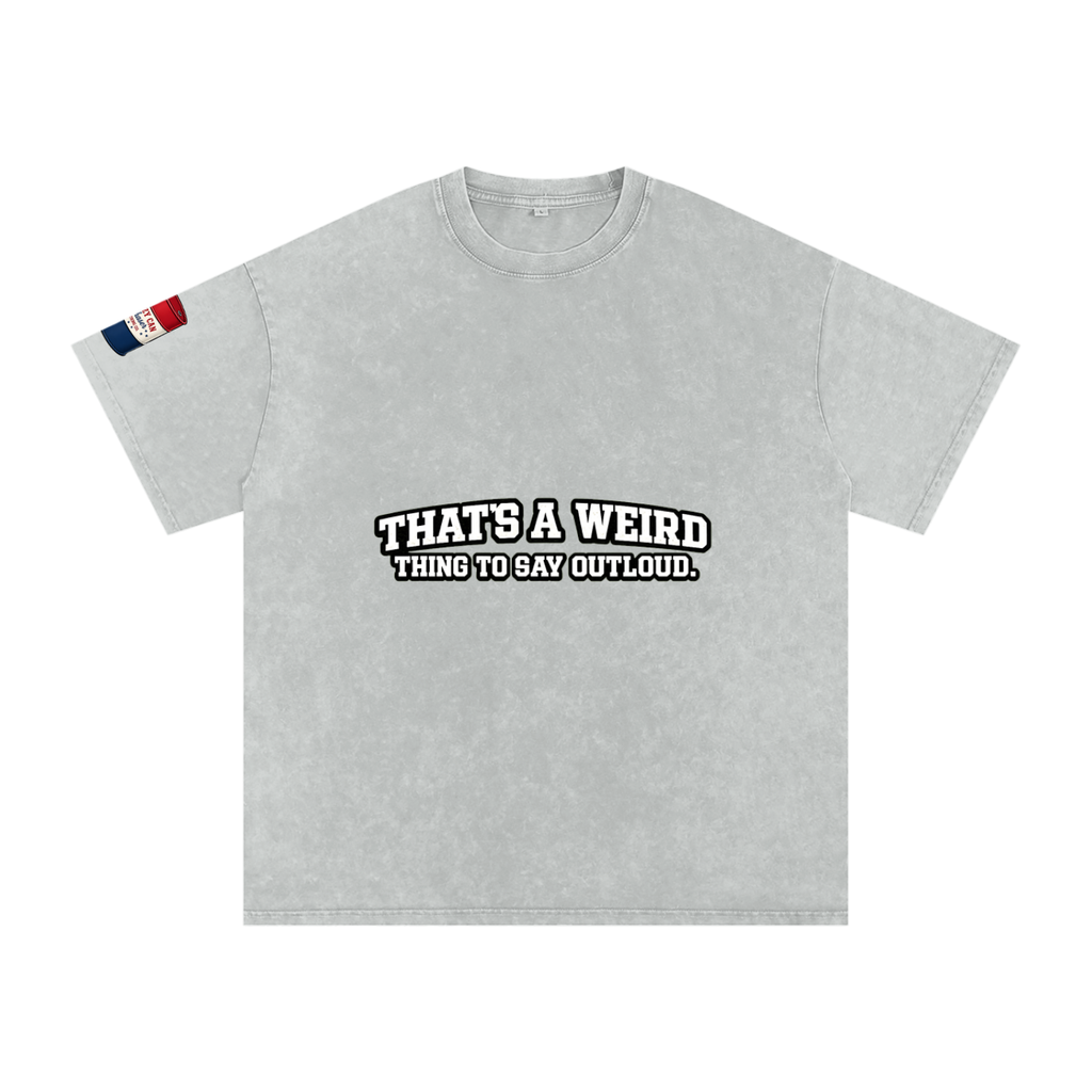 That's Weird Snow Washed Oversized Cotton T-Shirt