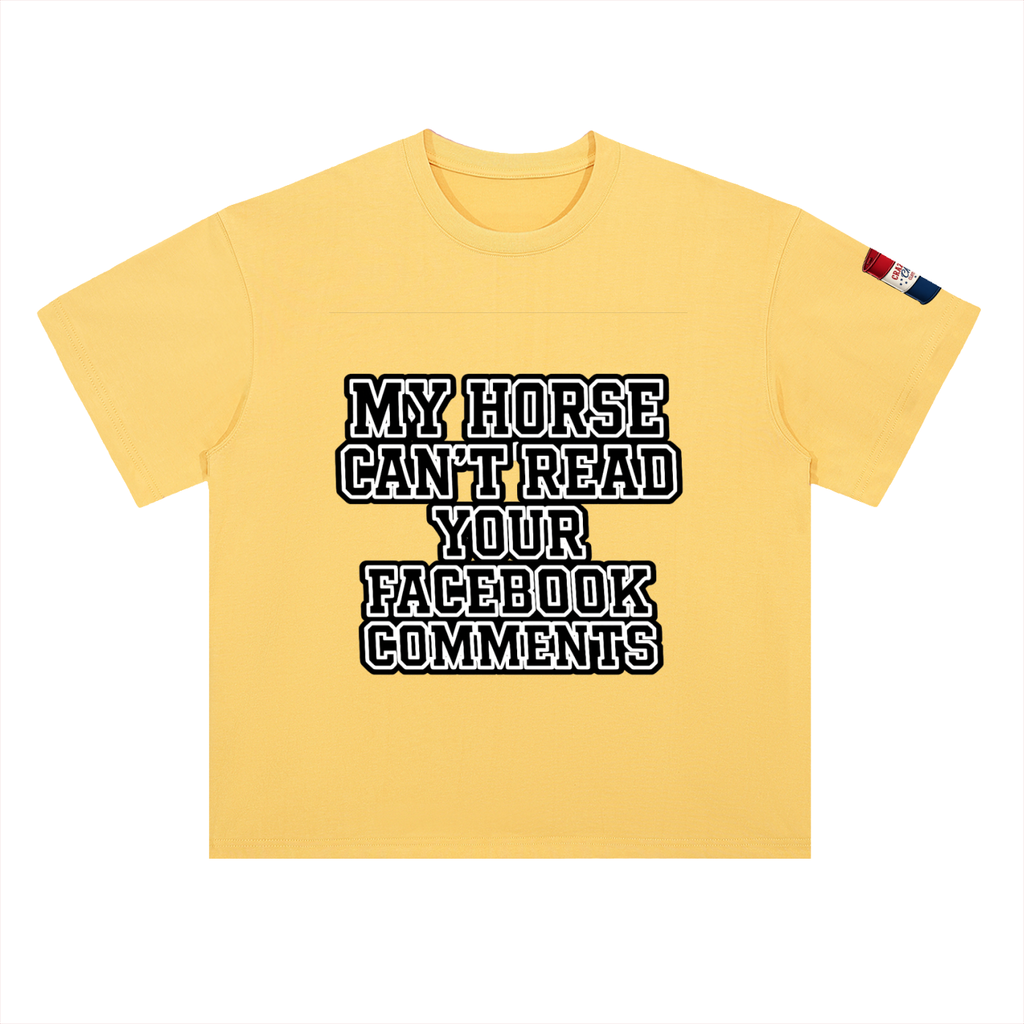 My Horse Can't Read Heavyweight Drop Shoulder Cotton T-Shirt