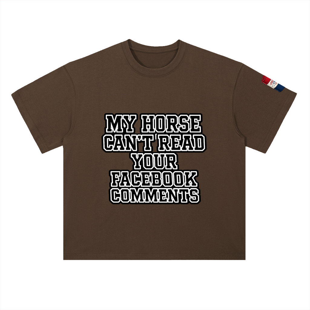 My Horse Can't Read Heavyweight Drop Shoulder Cotton T-Shirt