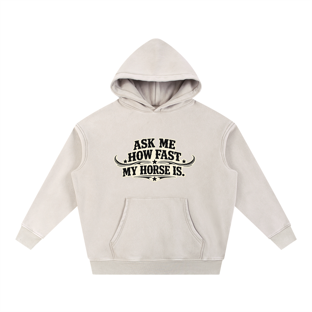 Ask Me How Fast Snow Wash Fleece Oversize Hoodie